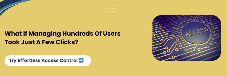 What If Managing Hundreds Of Users Took Just A Few Clicks