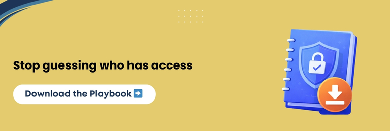 Stop Guessing Who Has Access